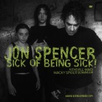 Spencer Jon - Sick Of Being Sick! (Clear Vinyl) i gruppen VI TIPSAR / Fredagsreleaser / Fredag den 6:e september 2024 hos Bengans Skivbutik AB (5558677)