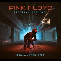 Pink Floyd - The Travel Sequence - Live In Japan i gruppen VI TIPSAR / Fredagsreleaser / Fredag den 2:e augusti hos Bengans Skivbutik AB (5558686)