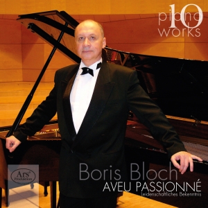 Balakirev/Borodin/Scriabin/Tschaiko - Aveu Passioné - Boris Bloch Vol. 10 i gruppen CD / Klassiskt hos Bengans Skivbutik AB (5558714)