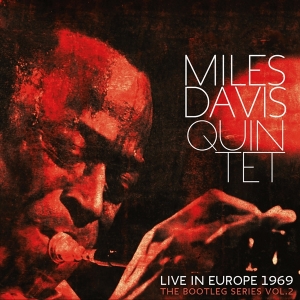 Miles Davis - The Bootleg Series Vol. 2: Live In Europe 1969 i gruppen VI TIPSAR / Fredagsreleaser / Fredag den 23:e augusti hos Bengans Skivbutik AB (5558797)