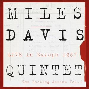 Miles Davis - The Bootleg Series Vol. 1: Live In Europe 1967 i gruppen VI TIPSAR / Fredagsreleaser / Fredag den 23:e augusti hos Bengans Skivbutik AB (5558798)