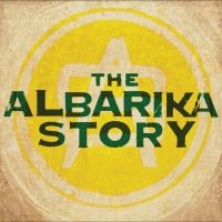 Various Artists - The Albarika Story (Vol. 1) i gruppen VI TIPSAR / Fredagsreleaser / Fredag den 13:e september 2024 hos Bengans Skivbutik AB (5558935)