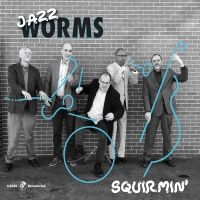 Jazz Worms - Squirmin' i gruppen VINYL / Jazz hos Bengans Skivbutik AB (5558937)