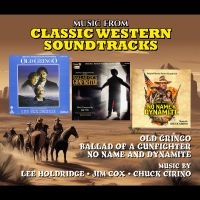 Music From Classic Western Soundtra - Music From Classic Western Soundtra i gruppen VI TIPSAR / Fredagsreleaser / Fredag den 9:e augusti hos Bengans Skivbutik AB (5558946)