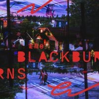 The Blackburns - The Blackburns i gruppen VI TIPSAR / Fredagsreleaser / Fredag den 9:e augusti hos Bengans Skivbutik AB (5558954)