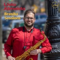 Livio Almeida - Brasília Sessions i gruppen VI TIPSAR / Fredagsreleaser / Fredag den 9:e augusti hos Bengans Skivbutik AB (5559030)