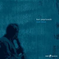 Ken Peplowski - Noir Blue i gruppen CD / Jazz hos Bengans Skivbutik AB (5559041)