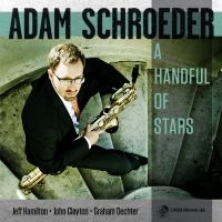 Adam Schroeder & Jeff Hamilton & Jo - A Handful Of Stars i gruppen CD / Jazz hos Bengans Skivbutik AB (5559088)