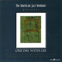 Mark Masters & Lee Konitz & Mark Ma - One Day With Lee i gruppen CD / Jazz hos Bengans Skivbutik AB (5559106)