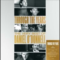 O'donnell Daniel - Through The Years i gruppen MUSIK / Dual Disc / Kommande / Pop-Rock hos Bengans Skivbutik AB (5559172)