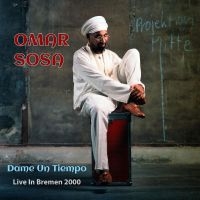 Omar Sosa - Dame Un Tiempo (Live In Bremen 2000 i gruppen MUSIK / Dual Disc / Jazz hos Bengans Skivbutik AB (5559174)