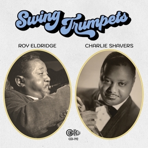 Roy Eldridge & Charlie Shavers - Swing Trumpets i gruppen ÖVRIGT / Övrigt / aub hos Bengans Skivbutik AB (5559247)