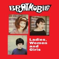 Bratmobile - Ladies, Women And Girls (Red Vinyl) i gruppen VINYL / Pop-Rock hos Bengans Skivbutik AB (5559290)