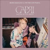 Modiano Marie & Peter Von Poehl - Capri - Ballad Of The Spirits i gruppen VI TIPSAR / Fredagsreleaser / Fredag den 30:e augusti 2024 hos Bengans Skivbutik AB (5559316)