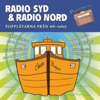 Various Artists - Radio Syd & Radio Nord i gruppen MUSIK / Dual Disc / Nyheter / Pop-Rock hos Bengans Skivbutik AB (5559409)