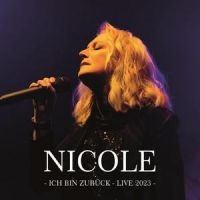 Nicole - Ich Bin Zurück (Live 2023) i gruppen MUSIK / Dual Disc / Pop-Rock hos Bengans Skivbutik AB (5559410)