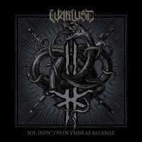 Warlust - Sol Invictvs In Vmbrae Satanae i gruppen VINYL / Kommande / Hårdrock hos Bengans Skivbutik AB (5559490)