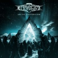 Miseria Ultima - Arctic Esotericism i gruppen VI TIPSAR / Fredagsreleaser / Fredag den 6:e september 2024 hos Bengans Skivbutik AB (5559567)