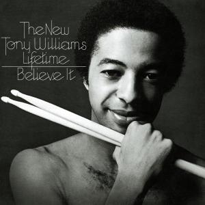 Tony Williams - Believe It +2 i gruppen CD / Jazz hos Bengans Skivbutik AB (5559624)