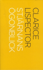 Clarice Lispector - Stjärnans Ögonblick i gruppen ÖVRIGT / Pocketböcker hos Bengans Skivbutik AB (5559628)