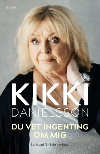 Kikki Danielsson - Du Vet Ingenting Om Mig i gruppen ÖVRIGT / Pocketböcker hos Bengans Skivbutik AB (5559647)