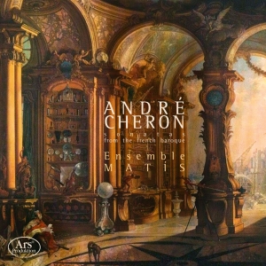 André Cheron - André Cheron - Sonatas From The Fre i gruppen VI TIPSAR / Julklappstips CD hos Bengans Skivbutik AB (5559706)