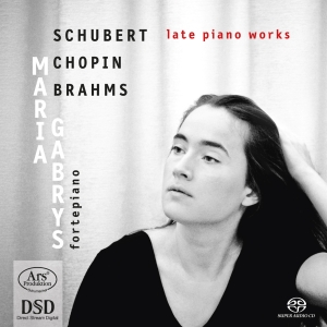 Schubert/Brahms/Chopin - Schubert/Brahms/Chopin - Late Piano i gruppen MUSIK / SACD / Klassiskt hos Bengans Skivbutik AB (5559881)