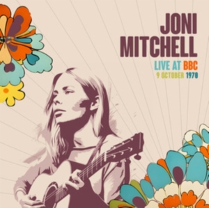 Mitchell Joni - Live At The Bbc, 1970 i gruppen ÖVRIGT / Övrigt / aub hos Bengans Skivbutik AB (5559900)