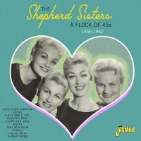 Shepherd Sisters The - A Flock Of 45S ? 1956-1962 i gruppen CD / Pop-Rock hos Bengans Skivbutik AB (5559918)