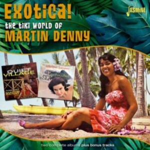 Martin Denny - The Tiki World Of Martin Denny - Ex i gruppen CD / Pop-Rock hos Bengans Skivbutik AB (5559936)