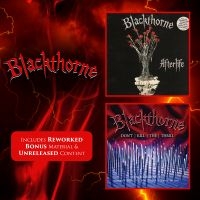 Blackthorne - Afterlife/Dont Kill The Thrill (2 C i gruppen CD / Hårdrock hos Bengans Skivbutik AB (5559967)