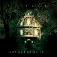 Ashbury Heights - Ghost House Sessions Vol.1 (2 Cd) i gruppen VI TIPSAR / Fredagsreleaser / Fredag den 30:e augusti 2024 hos Bengans Skivbutik AB (5560217)