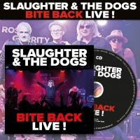 Slaughter And The Dogs - Bite Back Live (Cd + Dvd) i gruppen CD / Kommande / Pop-Rock hos Bengans Skivbutik AB (5560221)