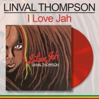 Thompson Linval - I Love Jah (Red Vinyl Lp) i gruppen VINYL / Kommande / Reggae hos Bengans Skivbutik AB (5560225)