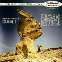 Ixtahuele - Pagan Rites (Mystery Color Vinyl) i gruppen VI TIPSAR / Fredagsreleaser / Fredag den 30:e augusti 2024 hos Bengans Skivbutik AB (5560398)