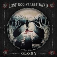 Lost Dog Street Band - Glory i gruppen VINYL / Kommande / Country hos Bengans Skivbutik AB (5560406)