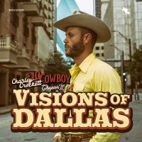 Crockett Charley - Visions Of Dallas (Vinyl) i gruppen VINYL / Kommande / Country hos Bengans Skivbutik AB (5560415)