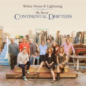 Continental Drifters - White Noise & Lightning: The B i gruppen ÖVRIGT / Övrigt / aub hos Bengans Skivbutik AB (5560421)