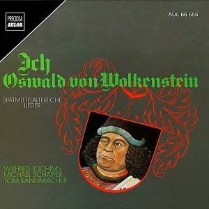 Oswald Von Wolkenstein - I, Oswald Von Wolkenstein - Songs O i gruppen VI TIPSAR / Julklappstips CD hos Bengans Skivbutik AB (5561040)