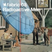 Radioactive Man - Fabric 8 : i gruppen CD / Pop-Rock hos Bengans Skivbutik AB (5561110)