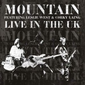 Mountain Featuring Leslie West And - Live In The Uk i gruppen VI TIPSAR / Fredagsreleaser / Fredag den 25:e oktober 2024 hos Bengans Skivbutik AB (5561137)