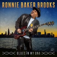 Baker Brooks Ronnie - Blues In My Dna (Clear Blue Vinyl) i gruppen VINYL / Kommande / Blues hos Bengans Skivbutik AB (5561189)