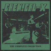 Chemical-X - The Complete Collection i gruppen VI TIPSAR / Fredagsreleaser / Fredag den 6:e september 2024 hos Bengans Skivbutik AB (5561196)