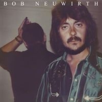 Neuwirth Bob - Bob Neuwirth i gruppen VINYL / Kommande / Pop-Rock hos Bengans Skivbutik AB (5561202)