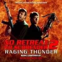 David Spear - No Retreat, No Surrender 2: Raging i gruppen VI TIPSAR / Fredagsreleaser / Fredag den 6:e september 2024 hos Bengans Skivbutik AB (5561231)