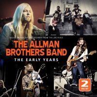 Allman Brothers Band The - The Early Years i gruppen MUSIK / Dual Disc / Kommande / Pop-Rock hos Bengans Skivbutik AB (5561274)