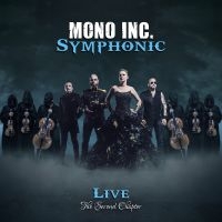 Mono Inc. - Symphonic Live - The Second Chapter i gruppen MUSIK / CD+Blu-ray / Nyheter / Pop-Rock hos Bengans Skivbutik AB (5561277)