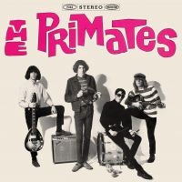 Primates The - We Are The Primates (Vinyl Lp) i gruppen VINYL / Kommande / Pop-Rock hos Bengans Skivbutik AB (5561350)