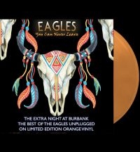 Eagles - You Can Never Leave (Orange Vinyl L i gruppen VI TIPSAR / Fredagsreleaser / Fredag den 30:e augusti 2024 hos Bengans Skivbutik AB (5561467)