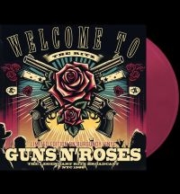 Guns N' Roses - Welcome To The Ritz (Burgundy Vinyl i gruppen VI TIPSAR / Fredagsreleaser / Fredag den 30:e augusti 2024 hos Bengans Skivbutik AB (5561471)